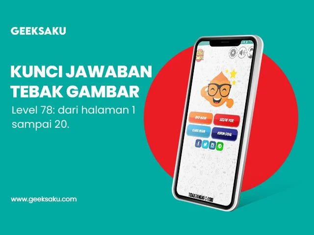 Kunci Jawaban Tebak Gambar Level 78. (photo/dok.Geeksaku)